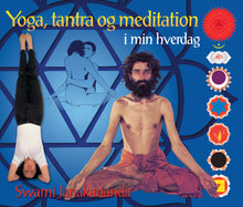 Ladda upp bild till gallerivisning, Yoga, Tantra och Meditation i min vardag
