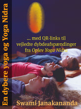 Ladda upp bild till gallerivisning, En djupare yoga och yoga nidra, tryckt utgåva
